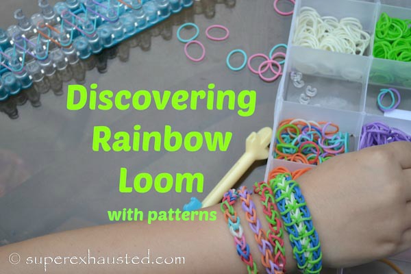 Crafts: How to use a Rainbow Loom | Superexhausted