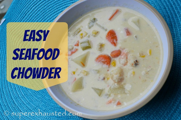 easy seafood chowder