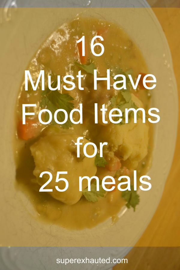 16 Must have Food Items for $38 to make different 25 meals